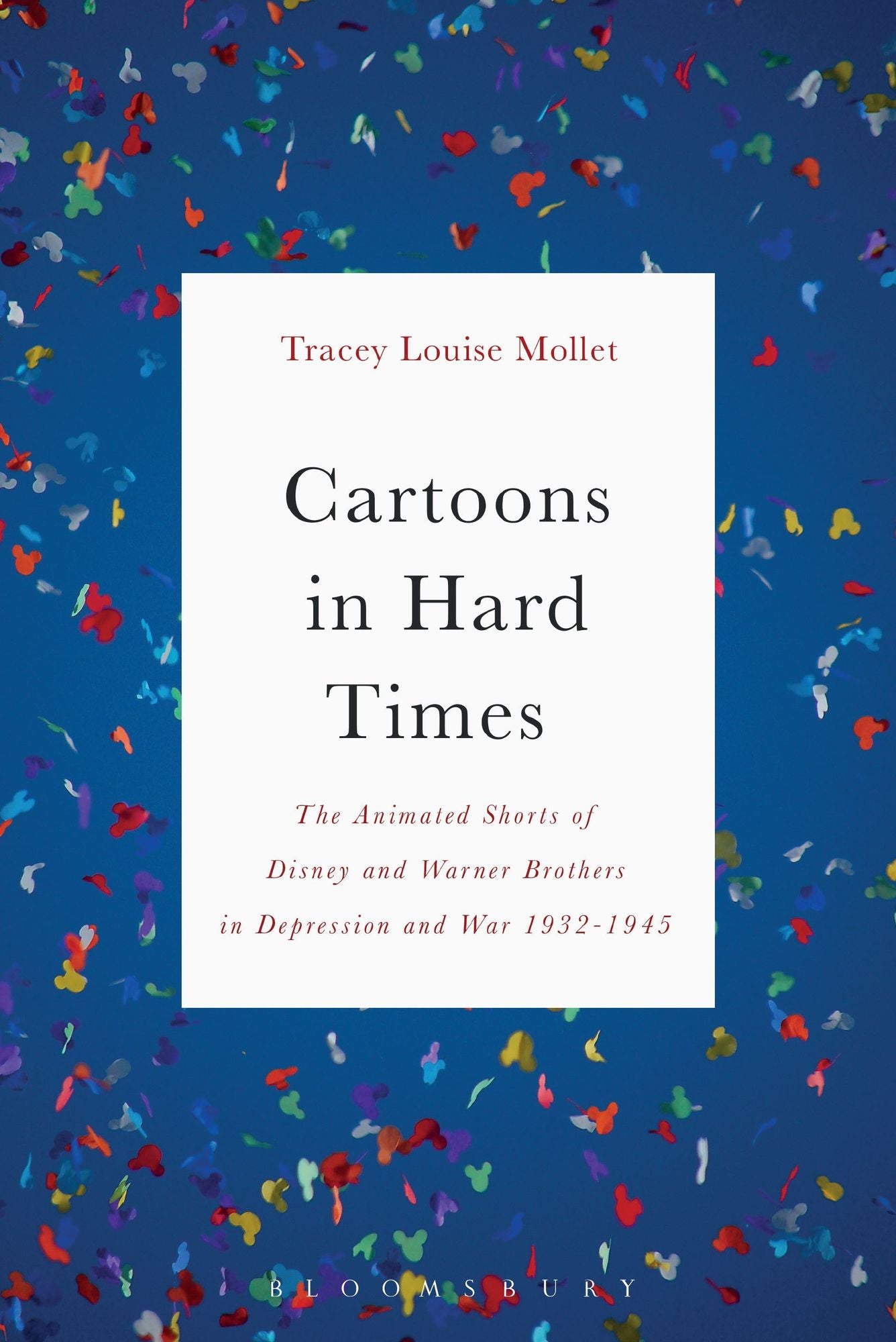 Cartoons in Hard Times: The Animated Shorts of Disney and Warner Brothers in Depression and War 1932-1945