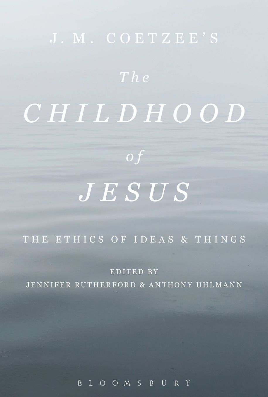 J. M. Coetzee?s The Childhood of Jesus: The Ethics of Ideas and Things