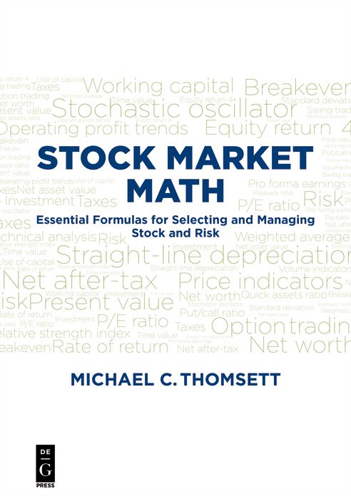 Stock Market Math: Essential formulas for selecting and managing stock and risk