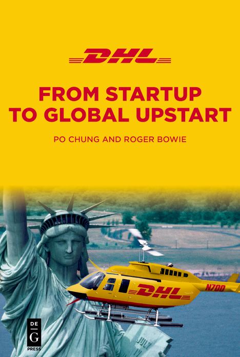 DHL: From Startup to Global Upstart
