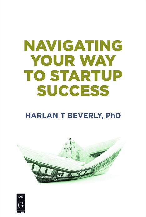 Navigating Your Way to Startup Success: The Key to a Successful Startup