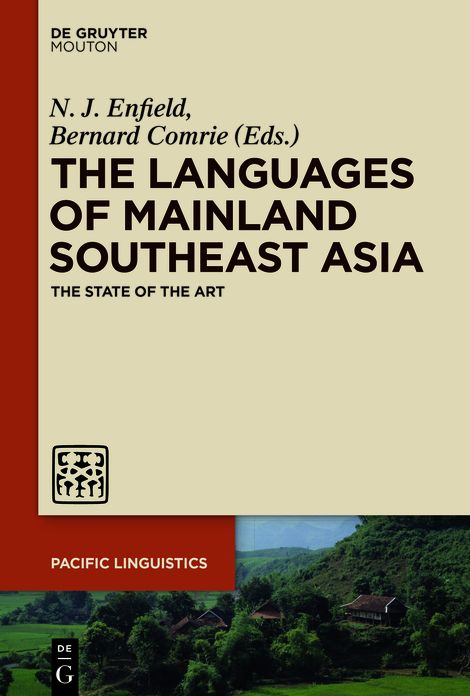 Languages of Mainland Southeast Asia: The State of the Art