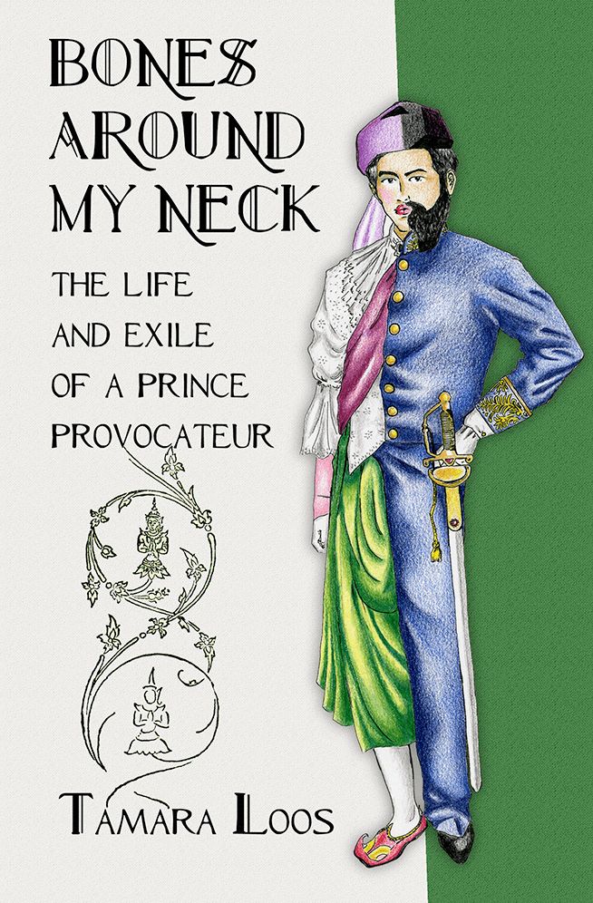 Bones around My Neck: The Life and Exile of a Prince Provocateur