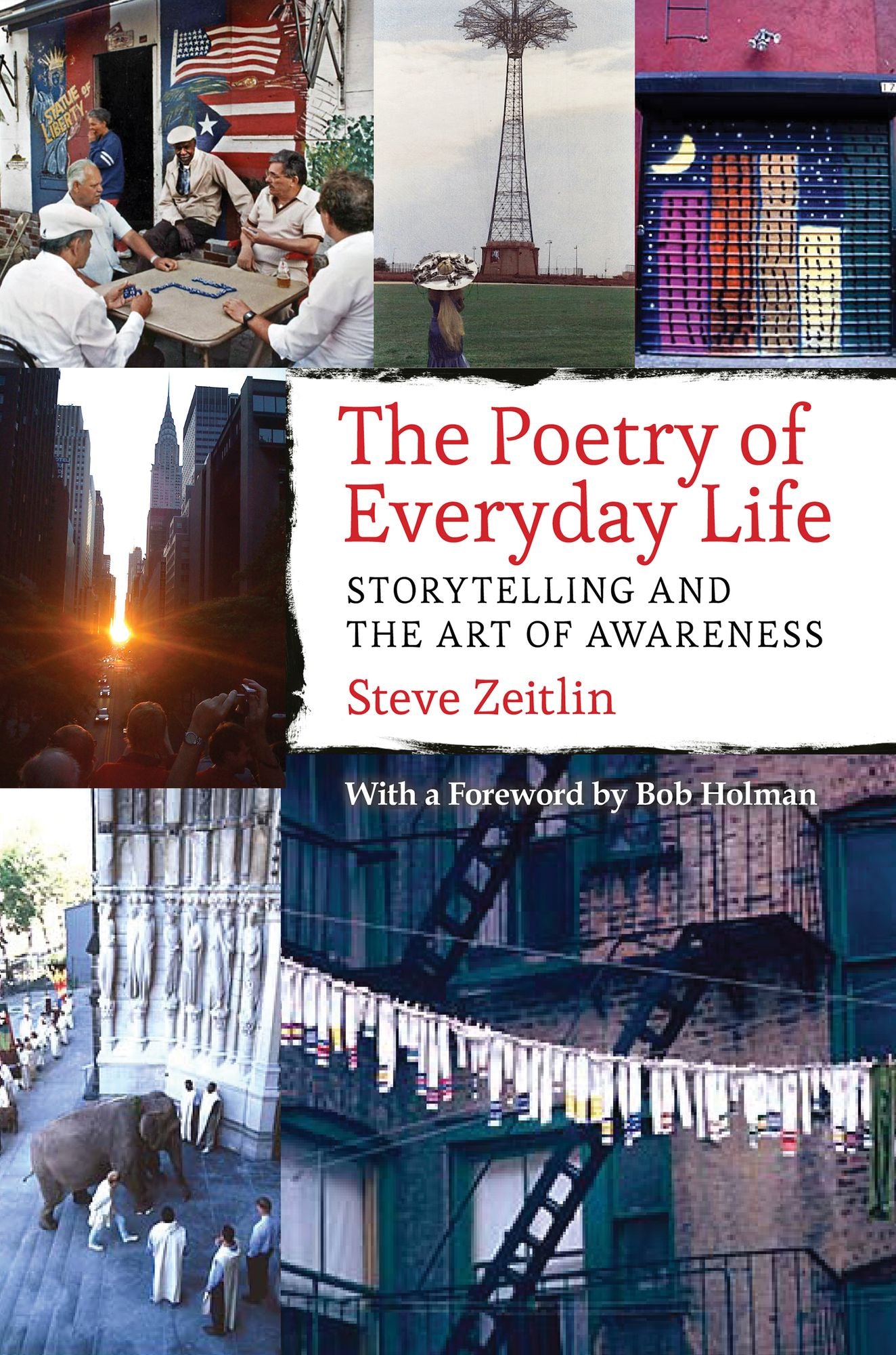 The Poetry of Everyday Life: Storytelling and the Art of Awareness