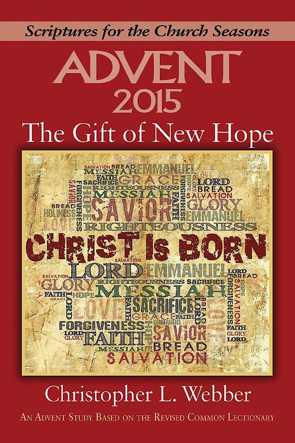 The Gift of New Hope - Large Print: An Advent Study Based on the Revised Common Lectionary