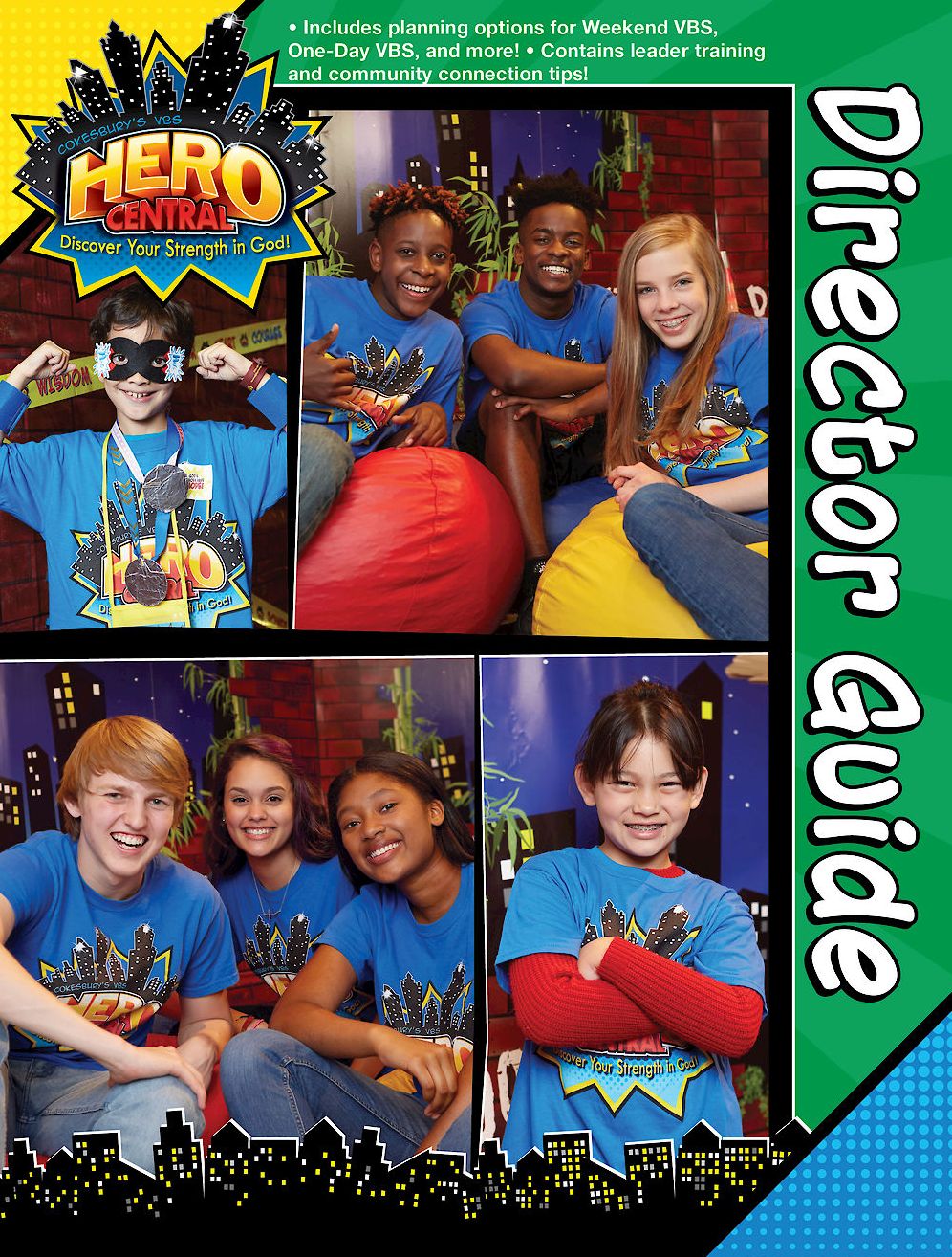 Vacation Bible School 2017 VBS Hero Central Director Guide: Discover Your Strength in God!