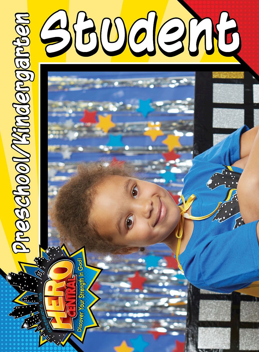 Vacation Bible School 2017 VBS Hero Central Preschool/Kindergarten Student Book: Discover Your Strength in God!