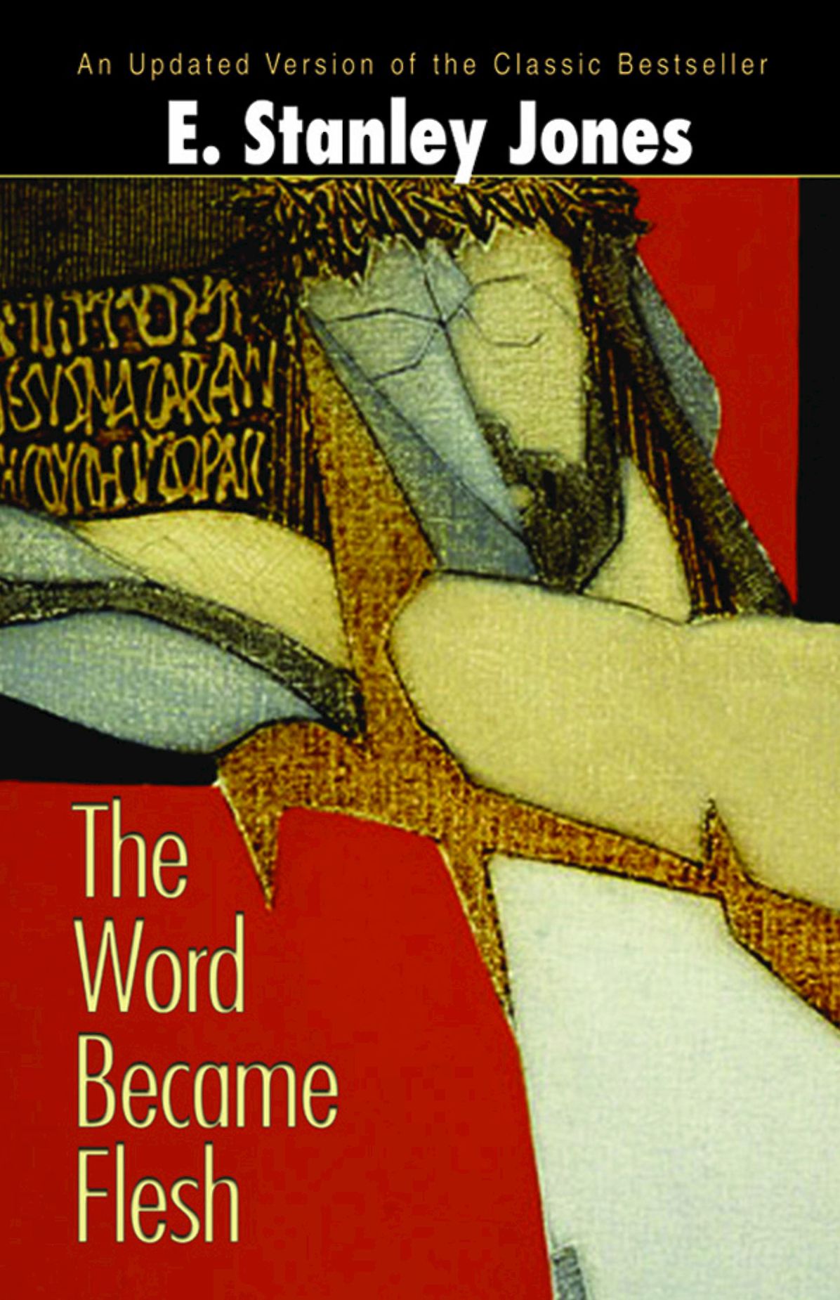 The Word Became Flesh