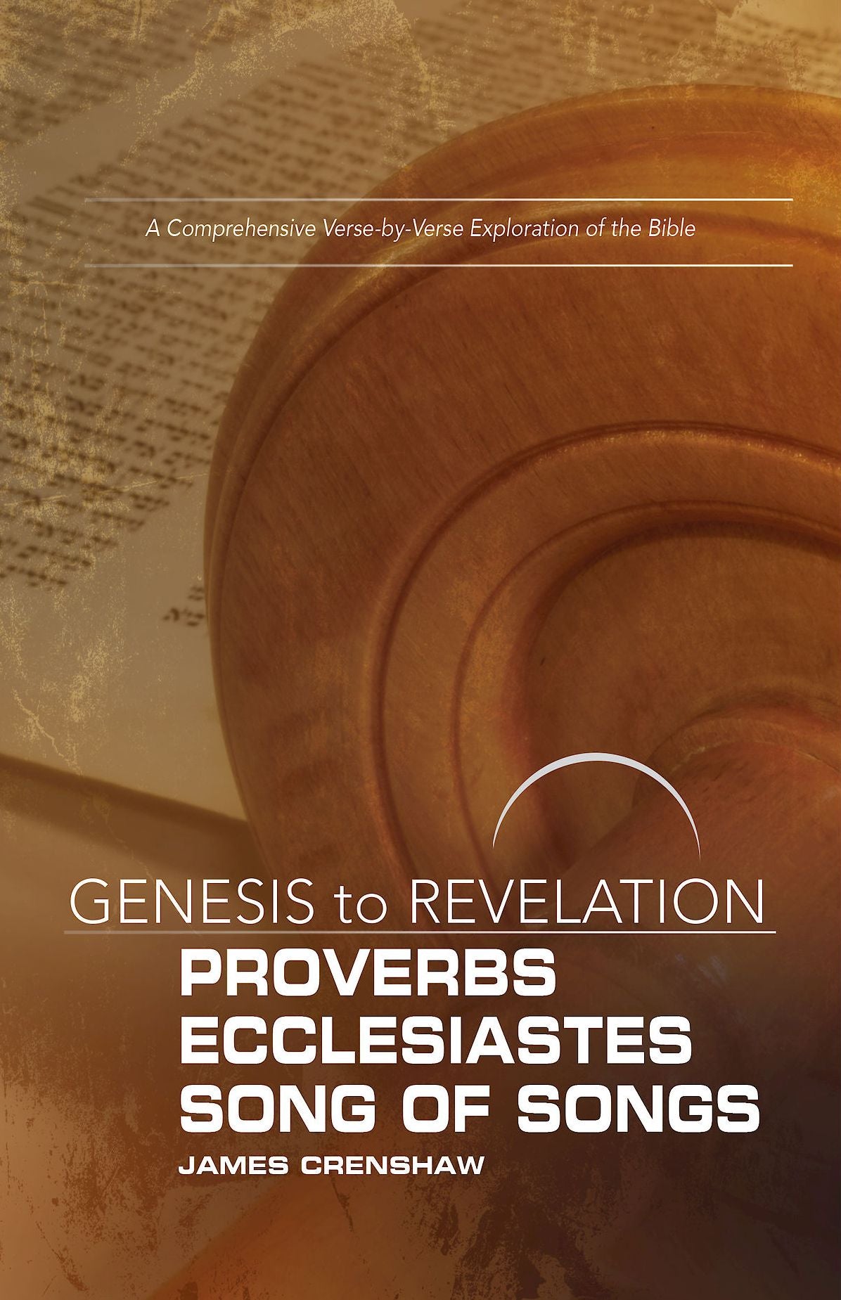 Genesis to Revelation: Proverbs, Ecclesiastes, Song of Songs Participant Book [Large Print]: A Comprehensive Verse-by-Verse Exploration of the Bible