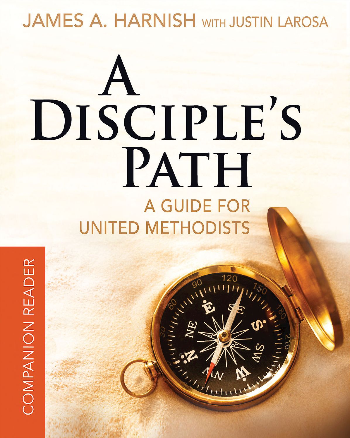 A Disciple's Path Companion Reader: Deepening Your Relationship with Christ and the Church