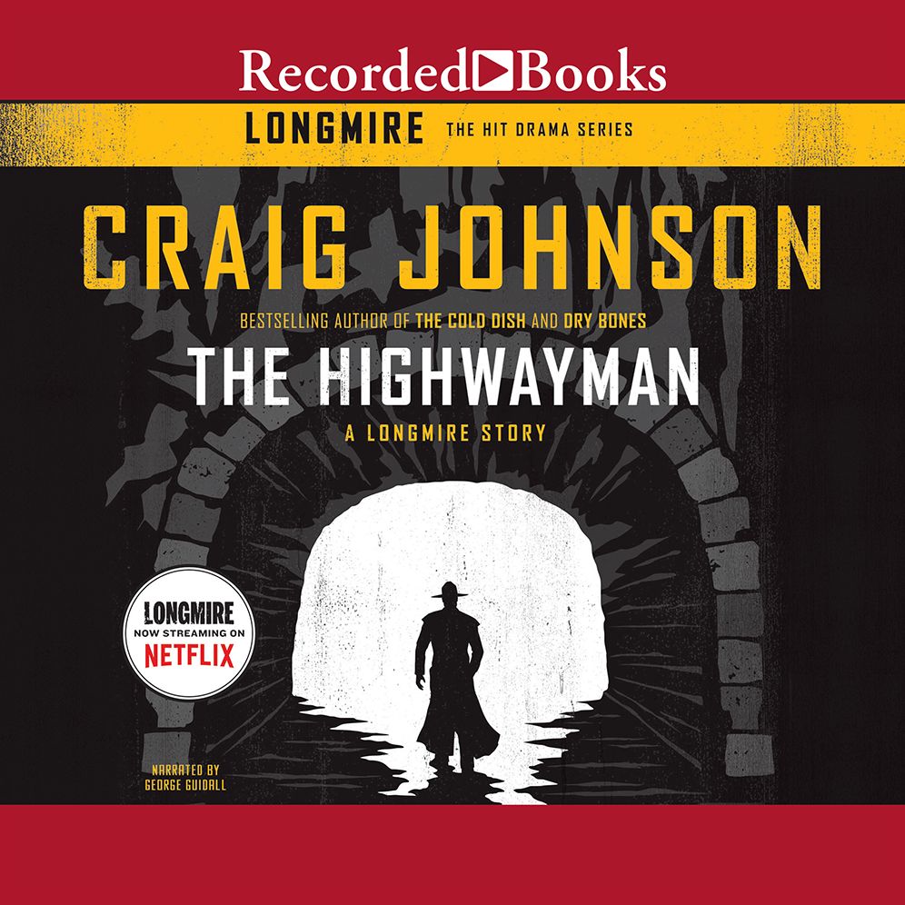 The Highwayman: A Longmire Story