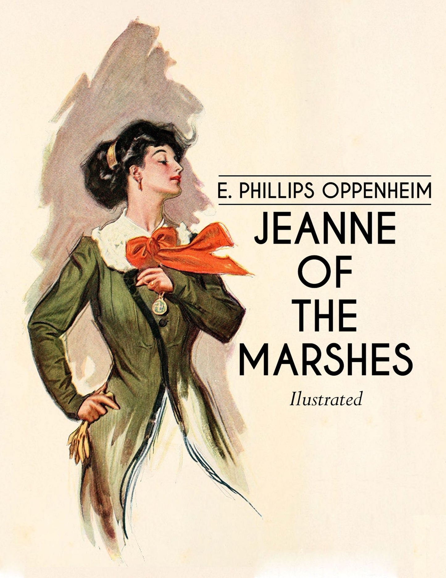 Jeanne of the Marshes: Illustrated