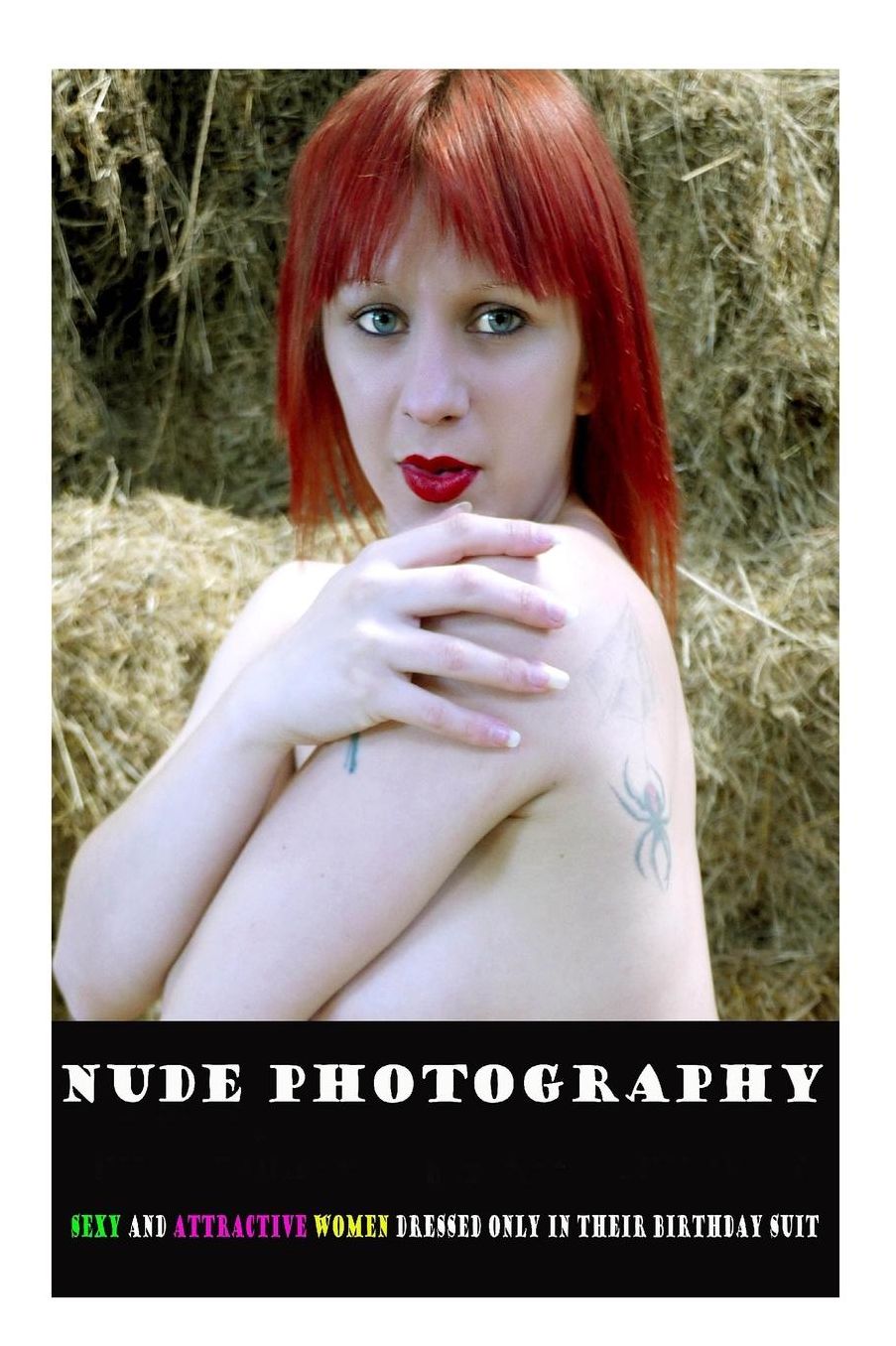 Nude Photography: Sexy and attractive women dressed only in their birthday suit