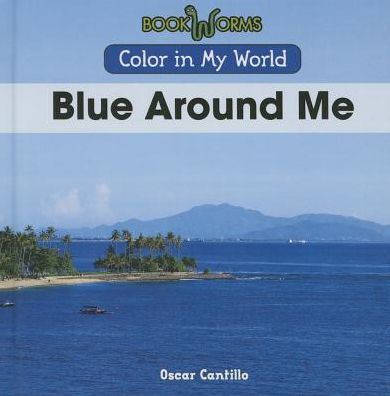 Blue Around Me