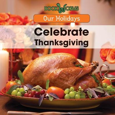 Celebrate Thanksgiving