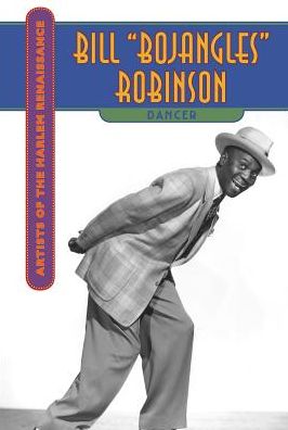 Bill Bojangles Robinson