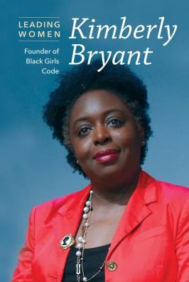 Kimberly Bryant: Founder of Black Girls Code