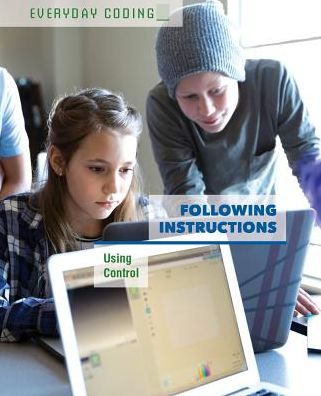 Following Instructions: Using Control