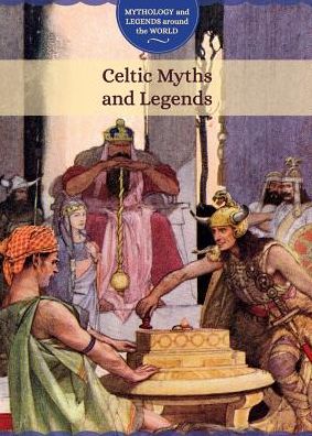 Celtic Myths and Legends