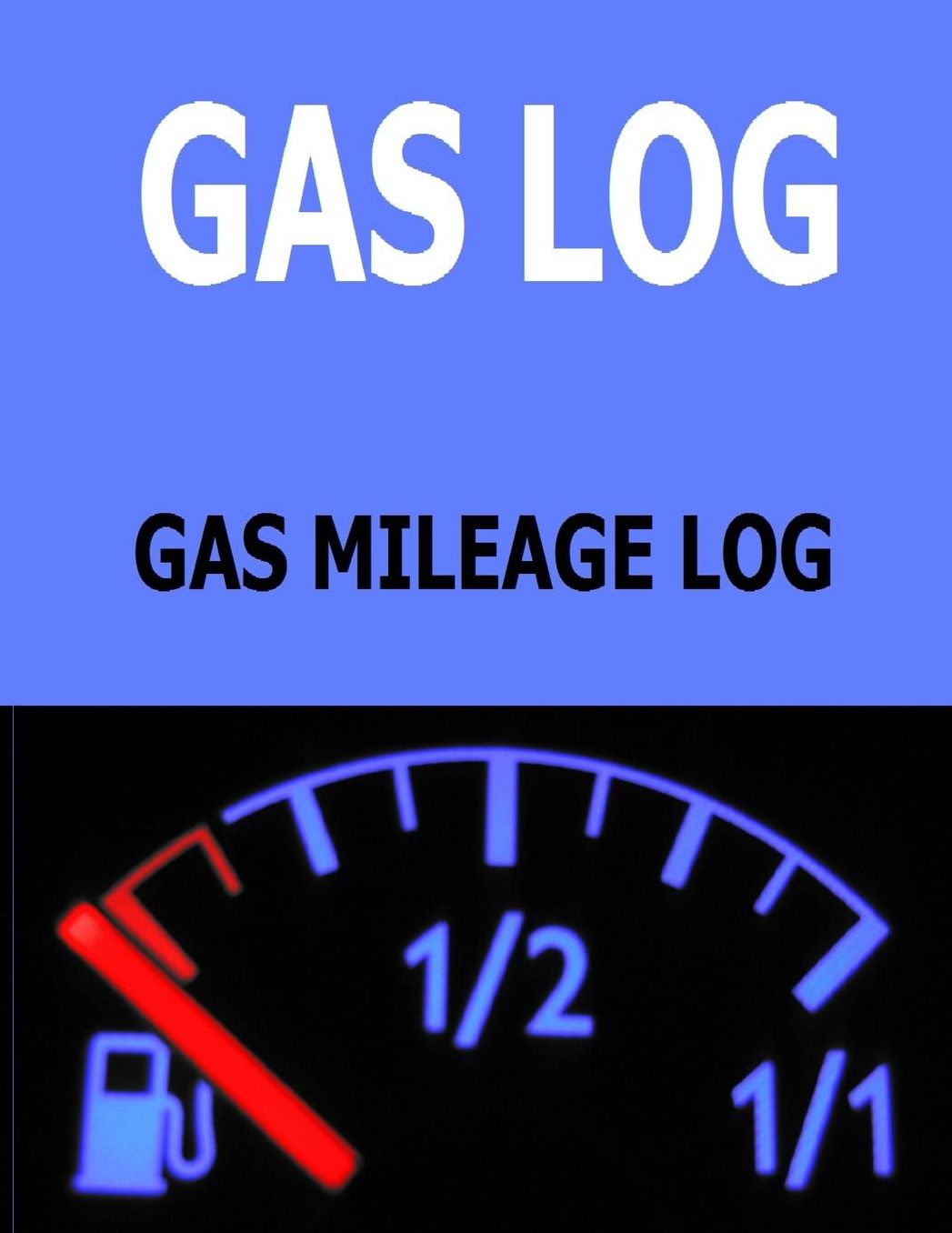 Gas Log: Gas Mileage Log