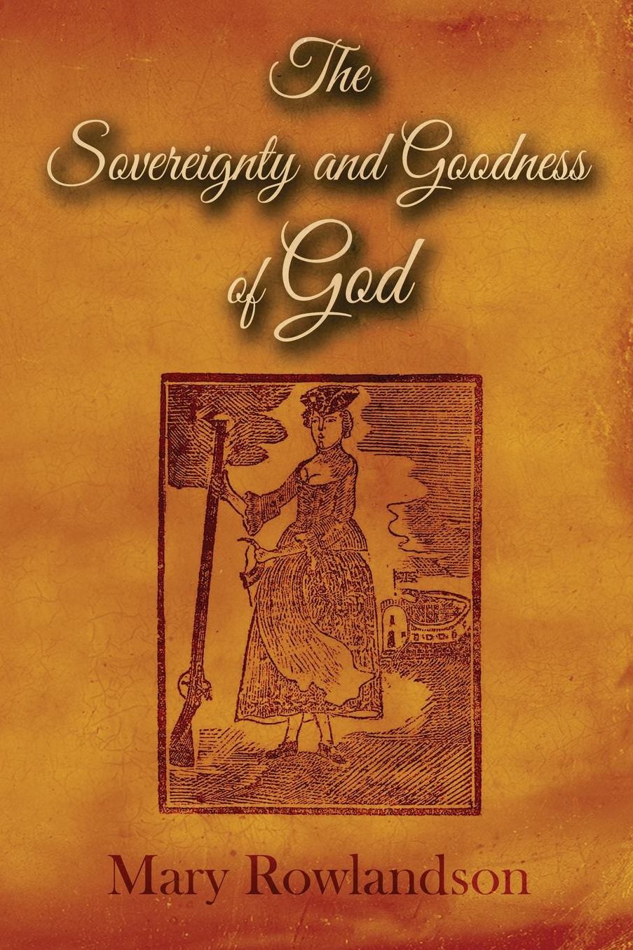 Sovereignty and Goodness of God