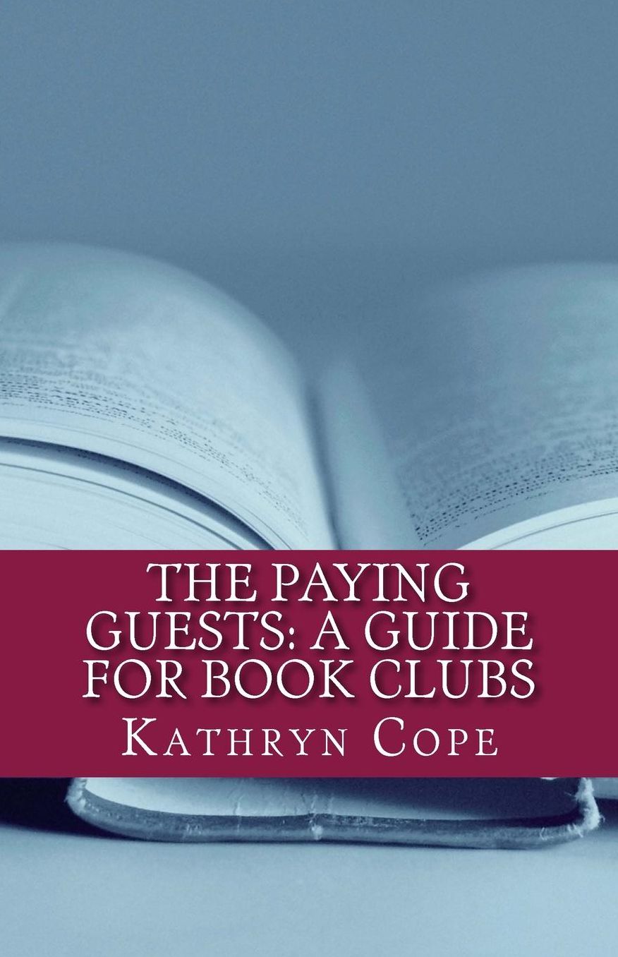 The Paying Guests: A Guide for Book Clubs