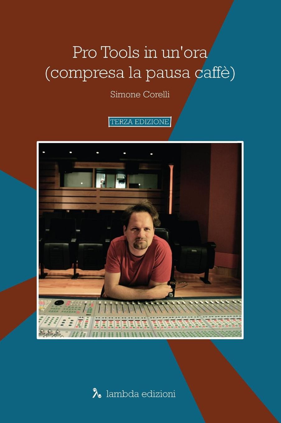 Pro Tools in Un'ora (Compresa La Pausa Caffe)