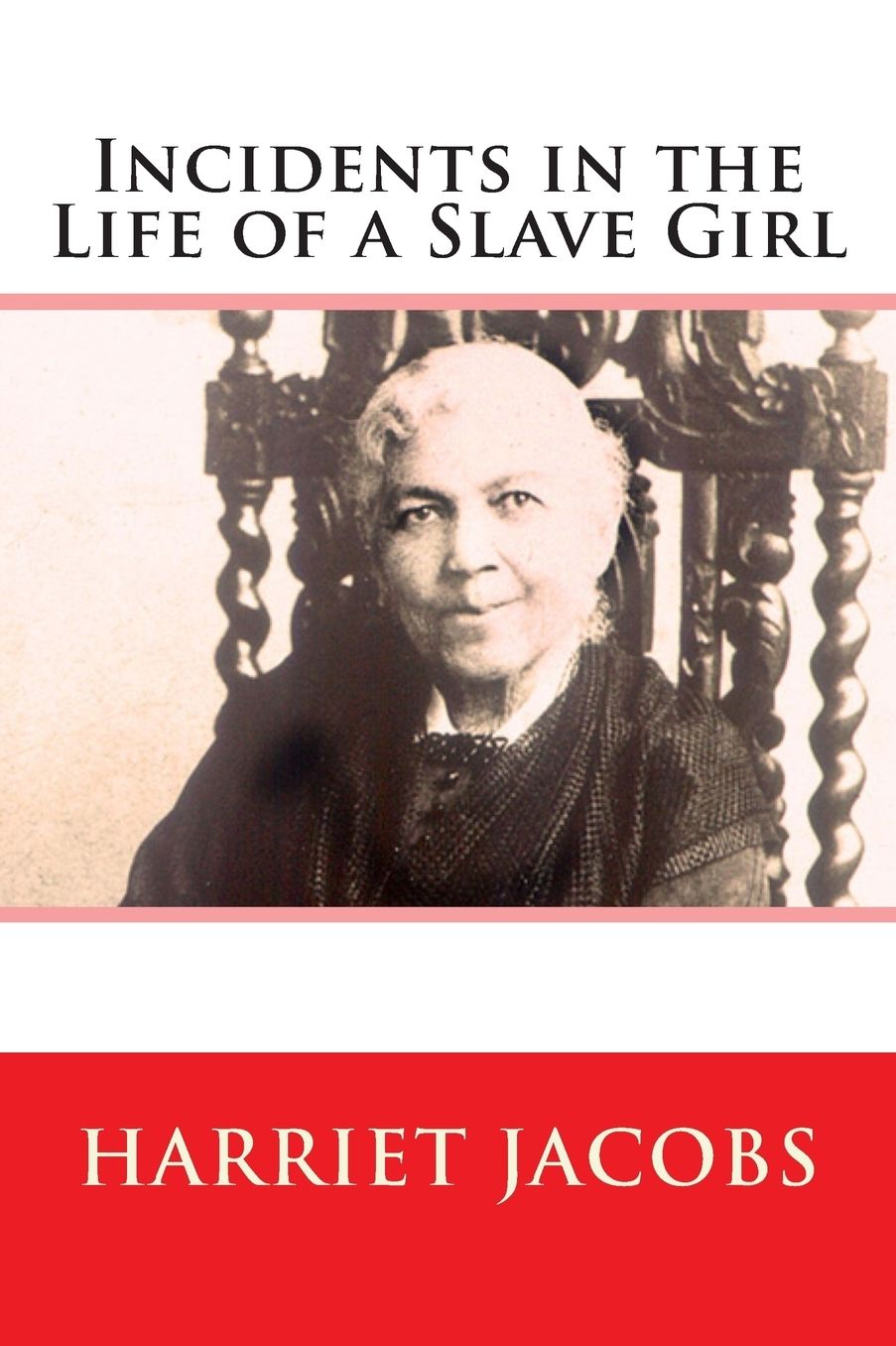Incidents in Life of a Slave Girl