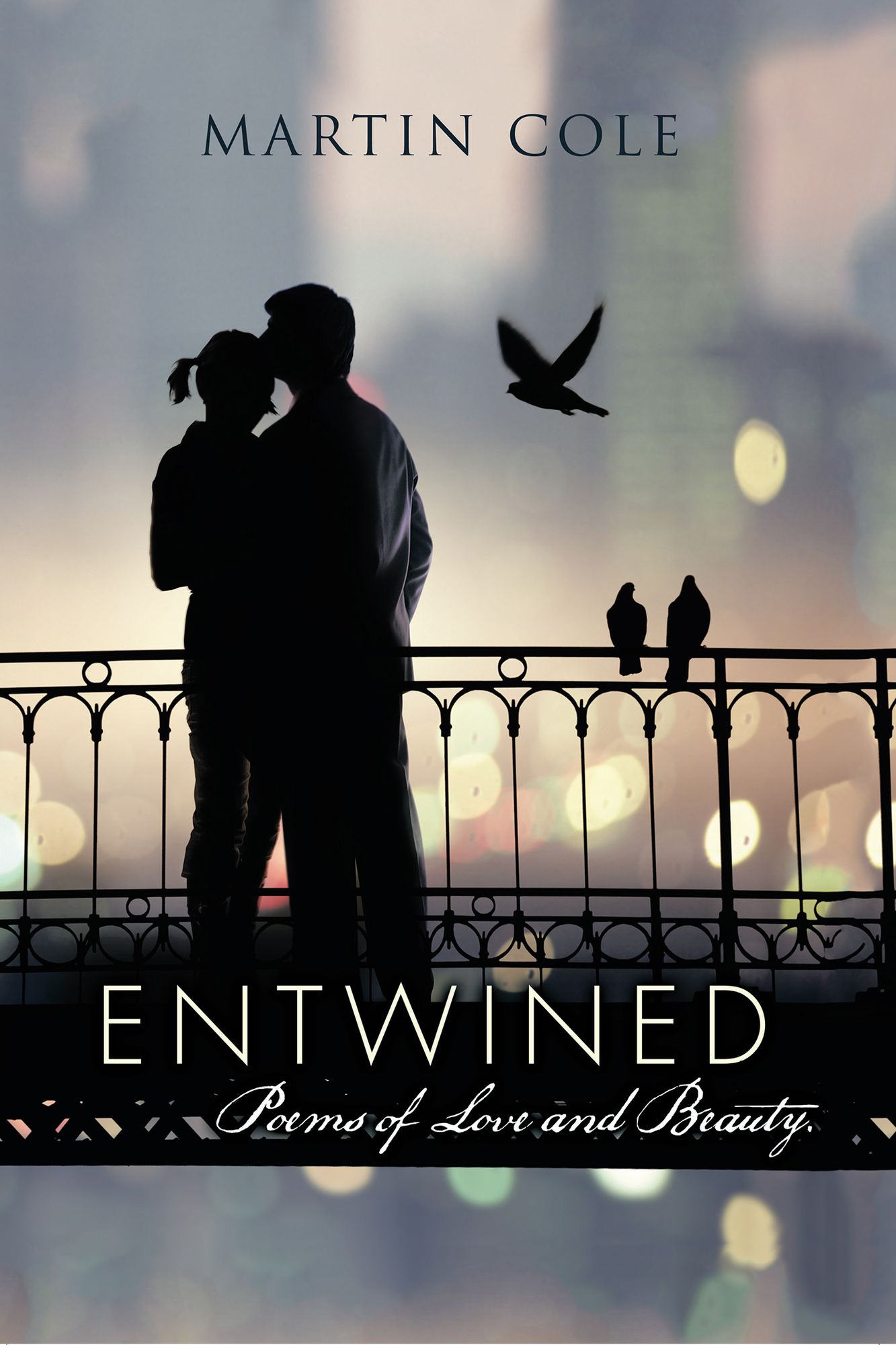 Entwined: Poems of Love and Beauty.