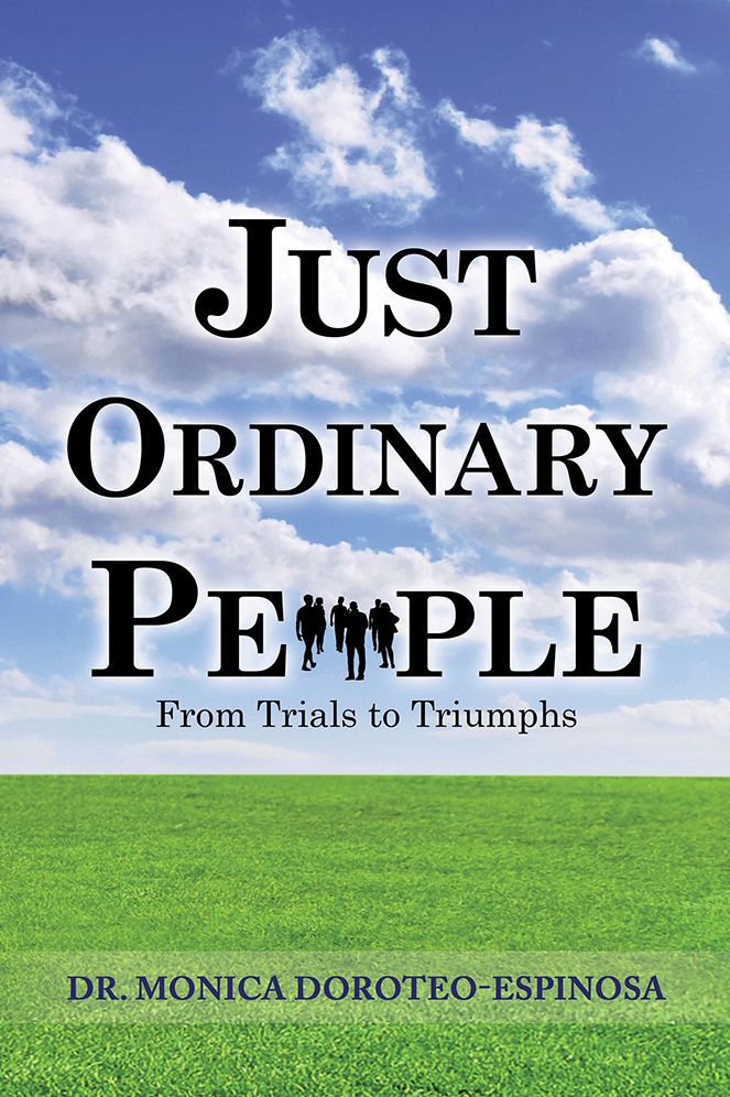 Just Ordinary People: From Trials to Triumphs