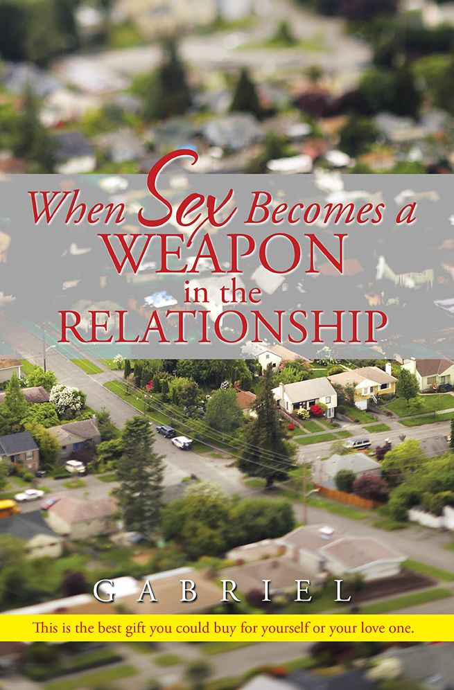 When Sex Becomes a Weapon in the Relationship