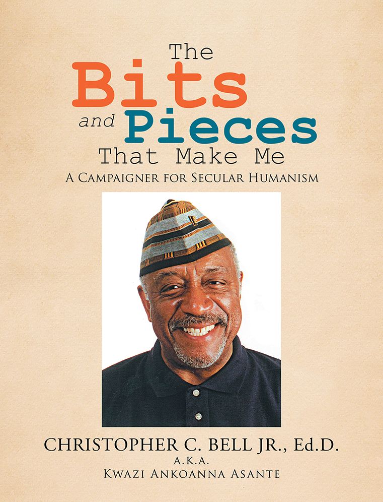 The Bits and Pieces That Make Me: A Campaigner for Secular Humanism