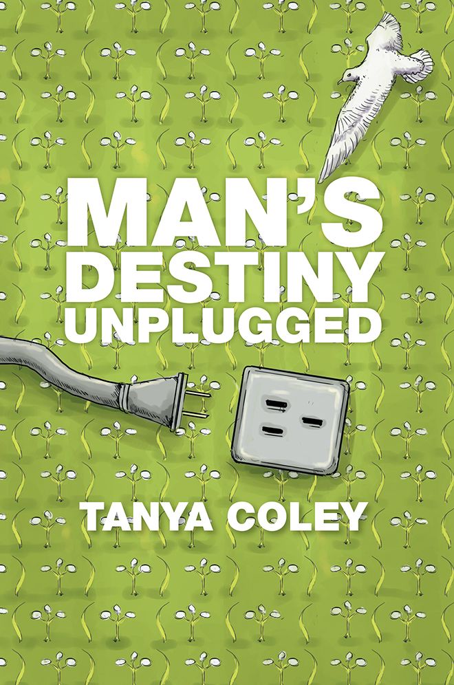 Man's Destiny Unplugged
