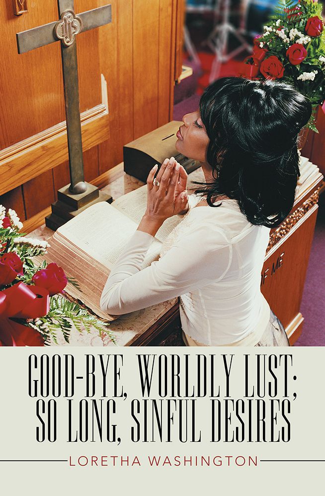 Good-bye, Worldly Lust; So Long, Sinful Desires