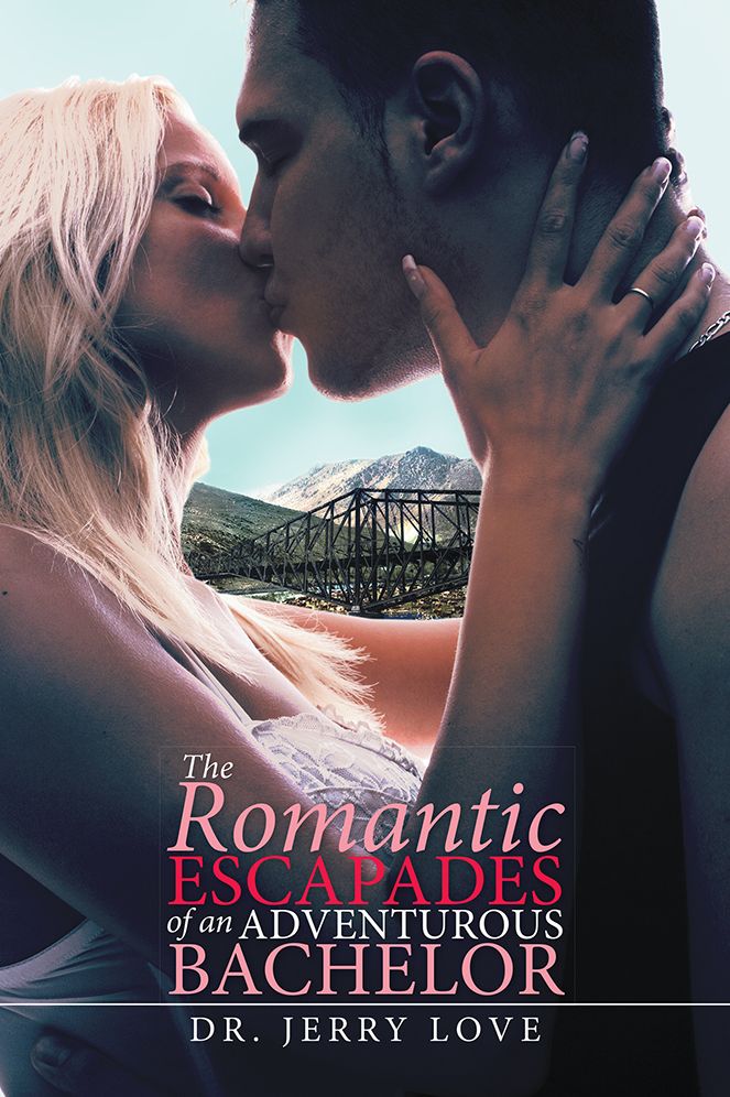 THE ROMANTIC ESCAPADES OF AN ADVENTUROUS BACHELOR