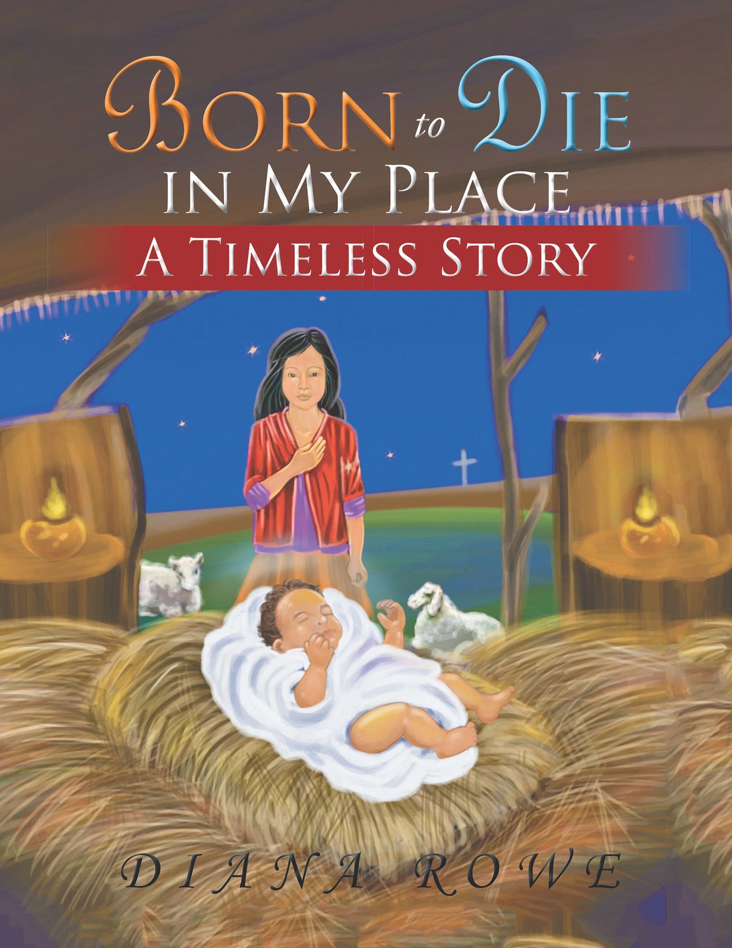 Born to Die in My Place: A Timeless Story