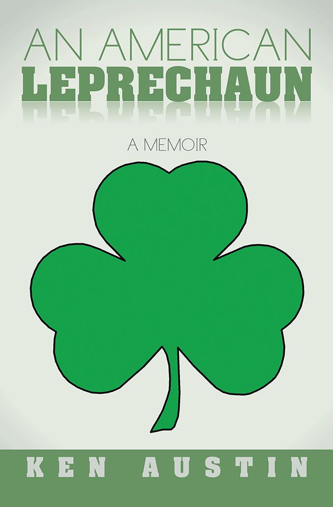 An American Leprechaun: A Memoir