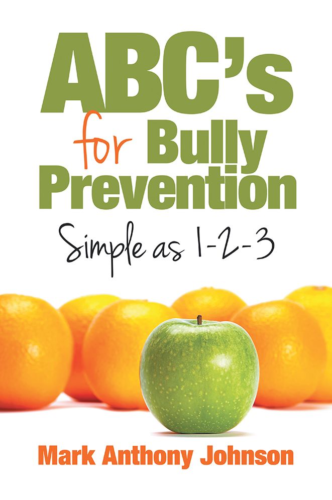 ABC's for Bully Prevention, Simple as 1-2-3