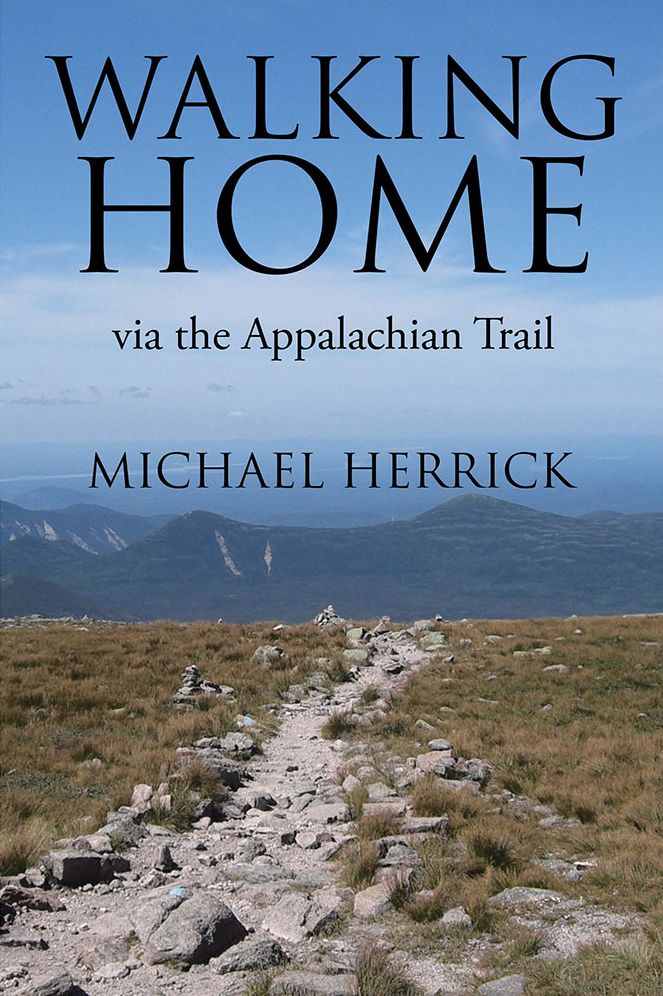 Walking Home: via the Appalachian Trail
