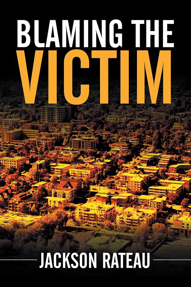Blaming the Victim