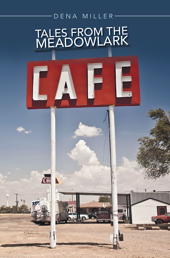 Tales from the Meadowlark Cafe