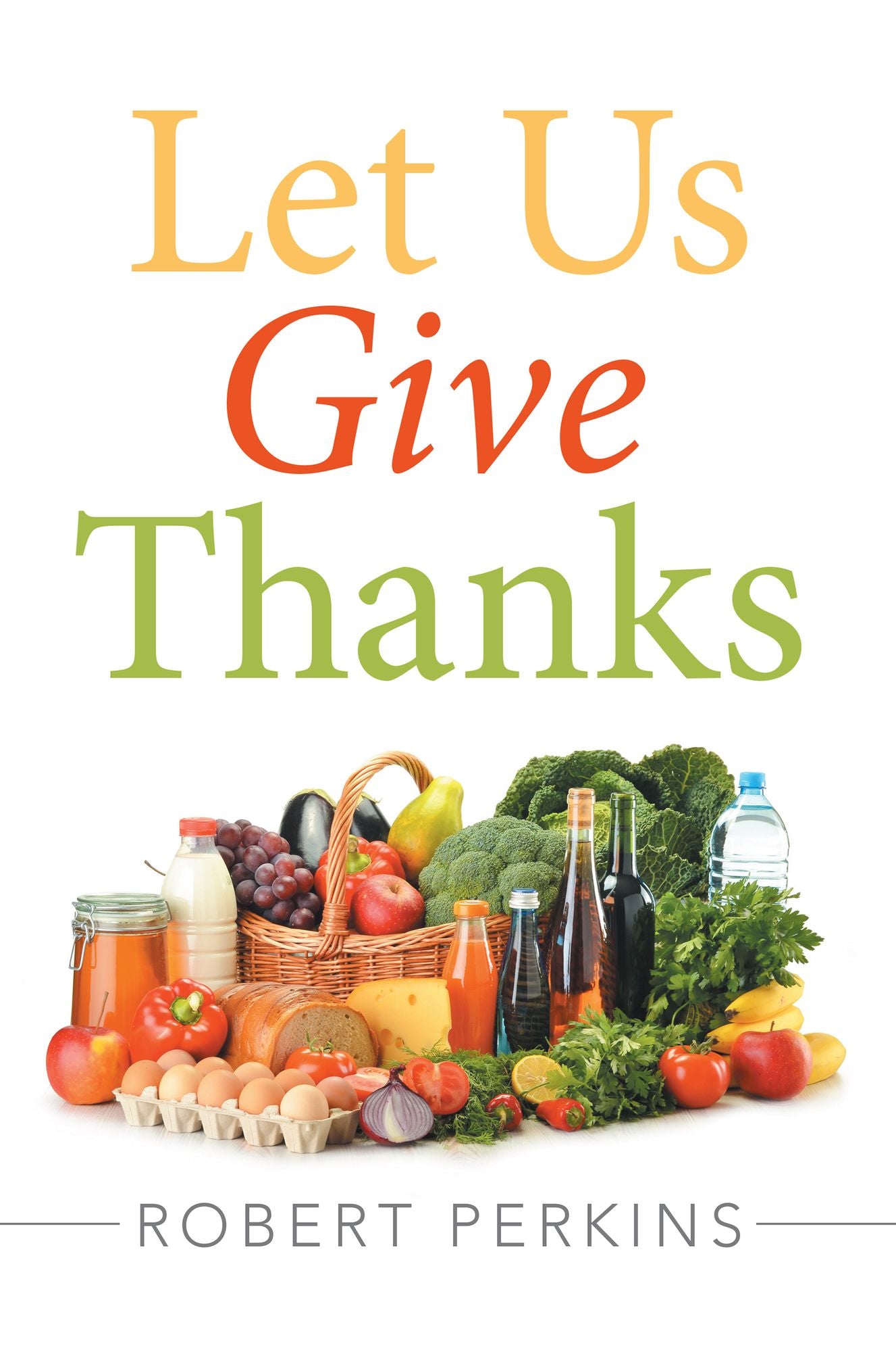 Let Us Give Thanks