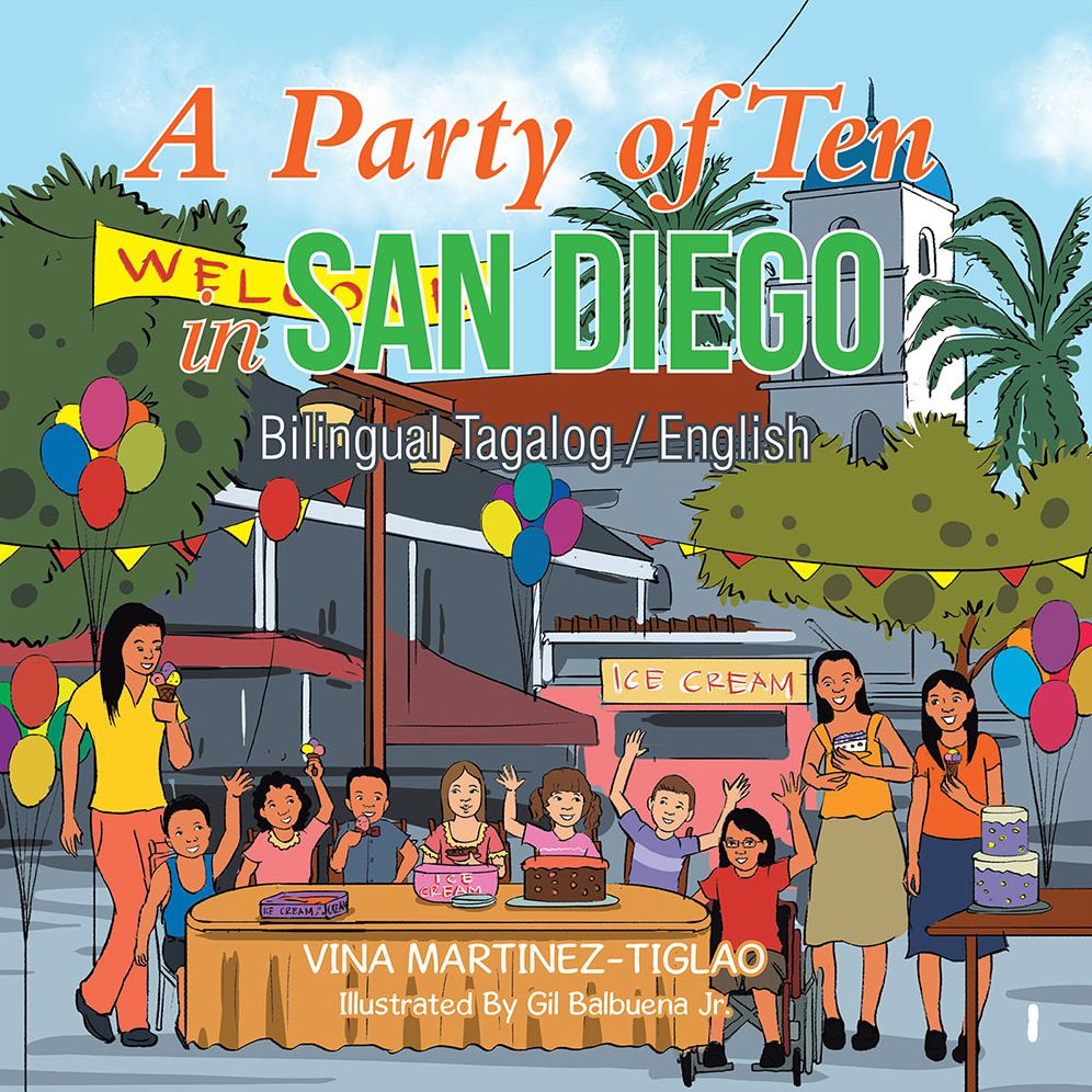 A Party of Ten in San Diego: Bilingual Tagalog / English
