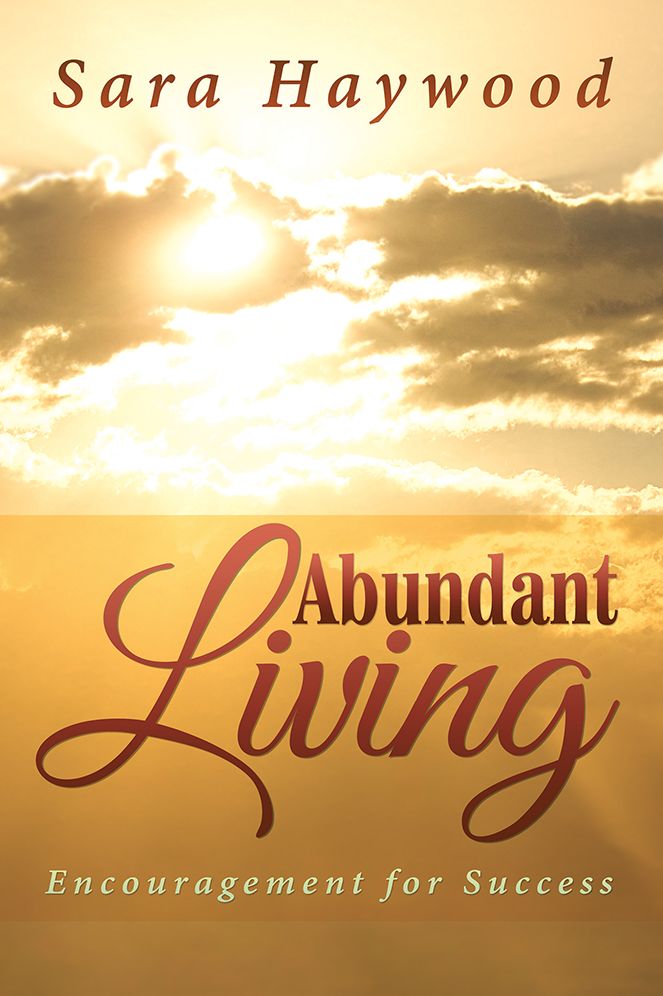 Abundant Living: Encouragement for Success