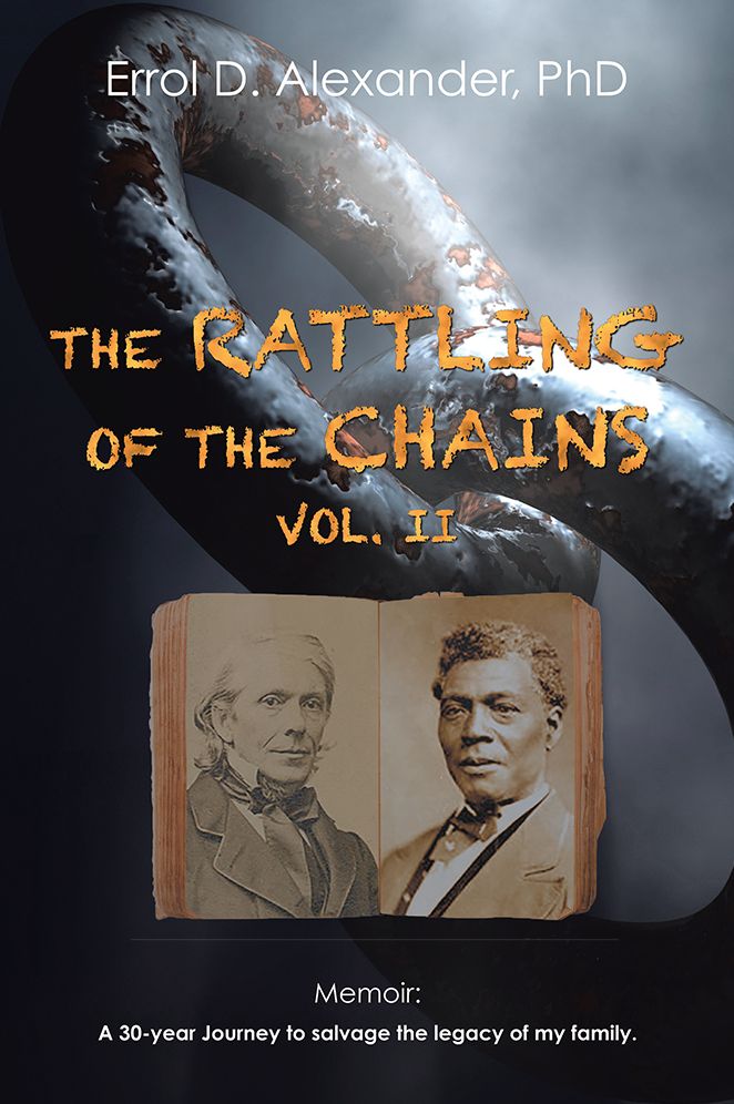 The Rattling of the Chains: Volume II