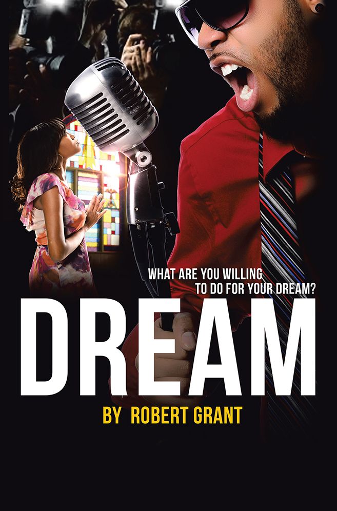 Dream: What Are You Willing To Do For Your Dream?