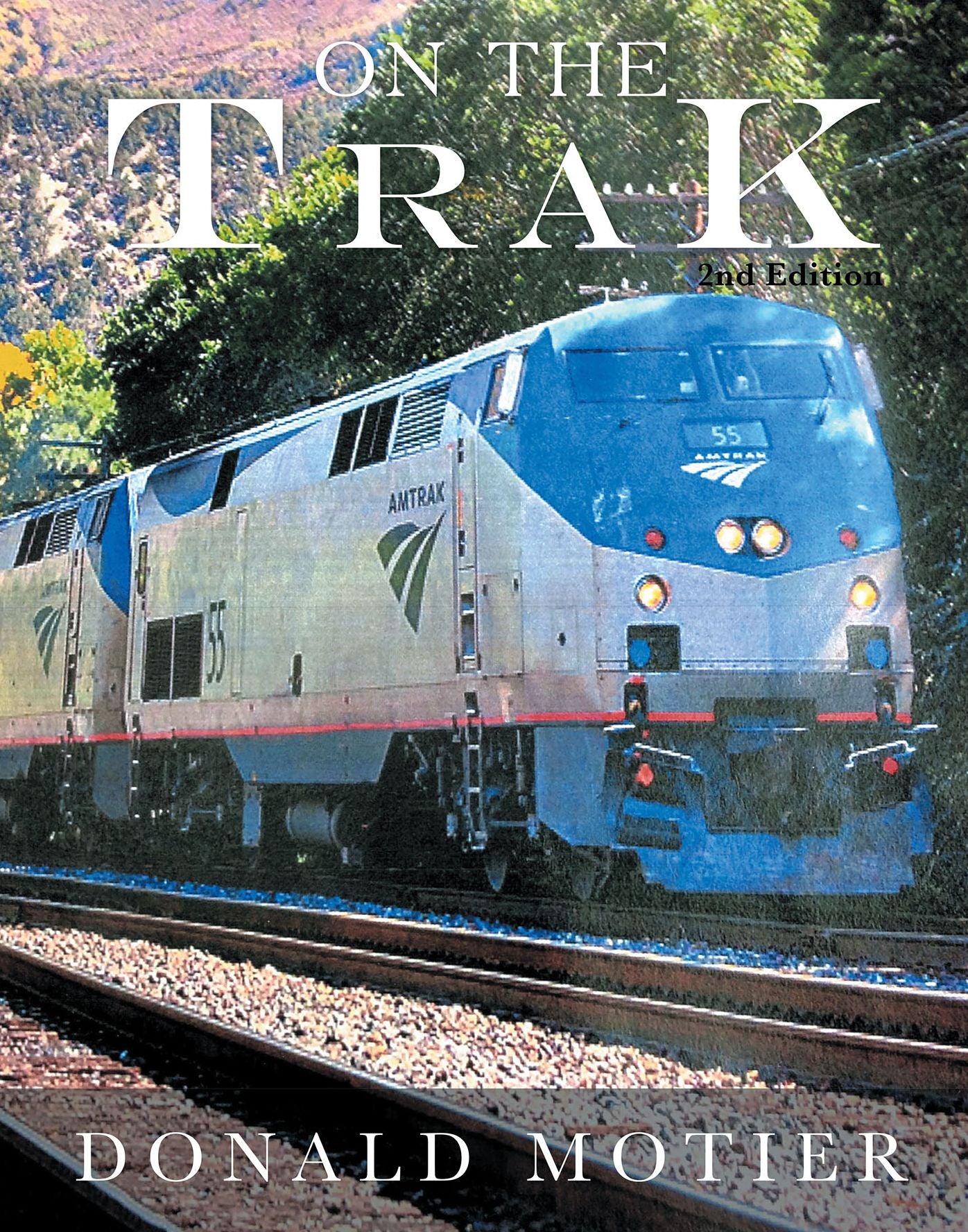 On The Trak: 2nd Edition