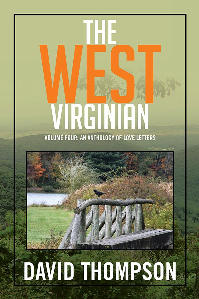 The West Virginian: Volume Four: An Anthology of Love Letters