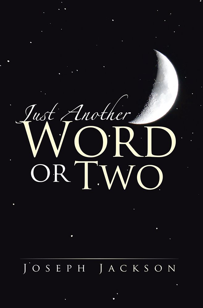 Just Another Word Or Two