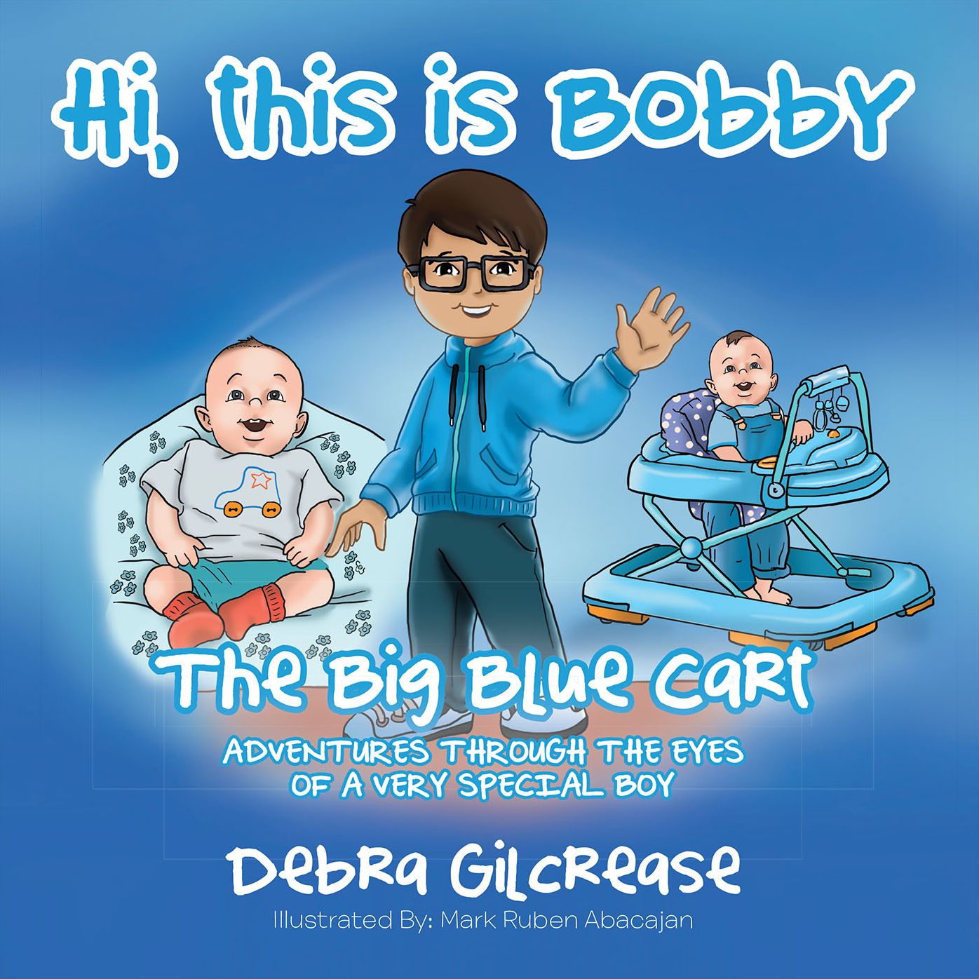Hi, this is Bobby: The Big Blue Cart